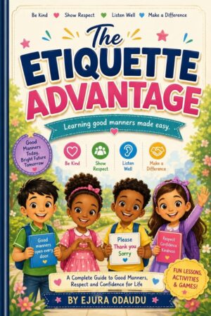 Etiquette The Etiquette Advantage